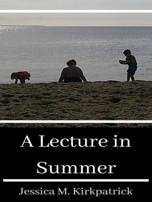 cover image of A Lecture in Summer